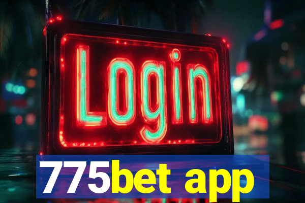 775bet app